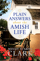 Plain Answers About the Amish Life